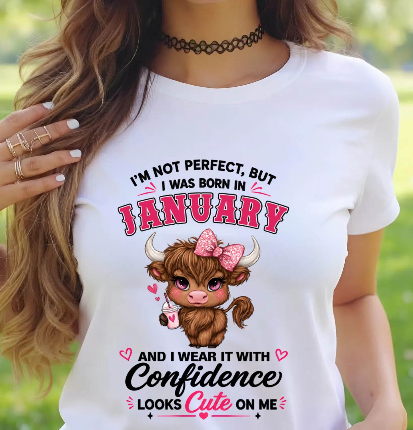 JANUARY BORN CONFIDENCE TEE - FOR WOMEN - TLEE01 (SKU2608-118-01)