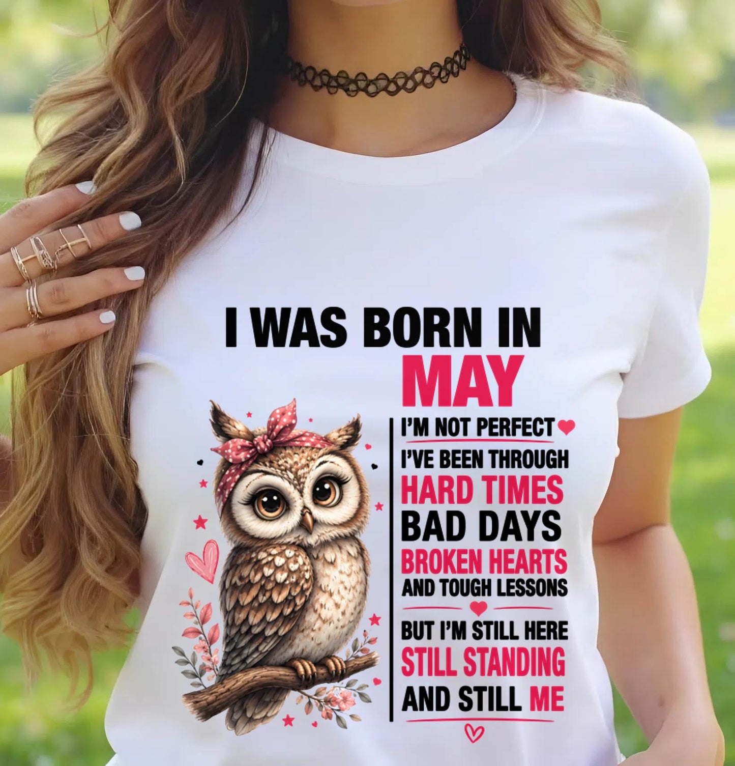 BORN IN MAY – STILL HERE, STILL STANDING - FOR WOMEN - TLEE05 (SKU2605-152-05)