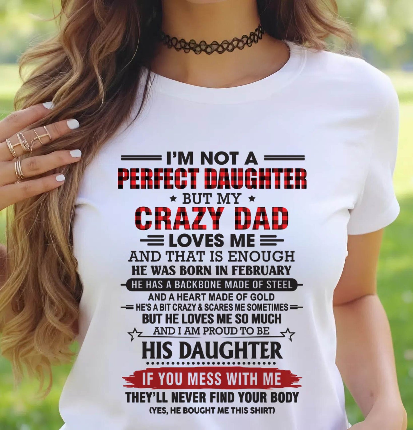 FEBRUARY - DAUGHTER OF A CRAZY DAD SHIRT - FROM DAD - TLEE02 (SKU2606-115-02)