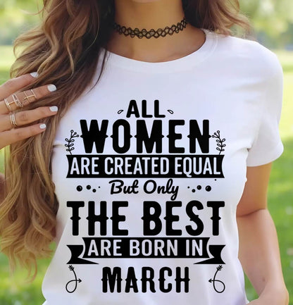 MARCH WOMEN ARE THE BEST KIND - FOR WOMEN - TLEE03 (SKU2605-398-03)