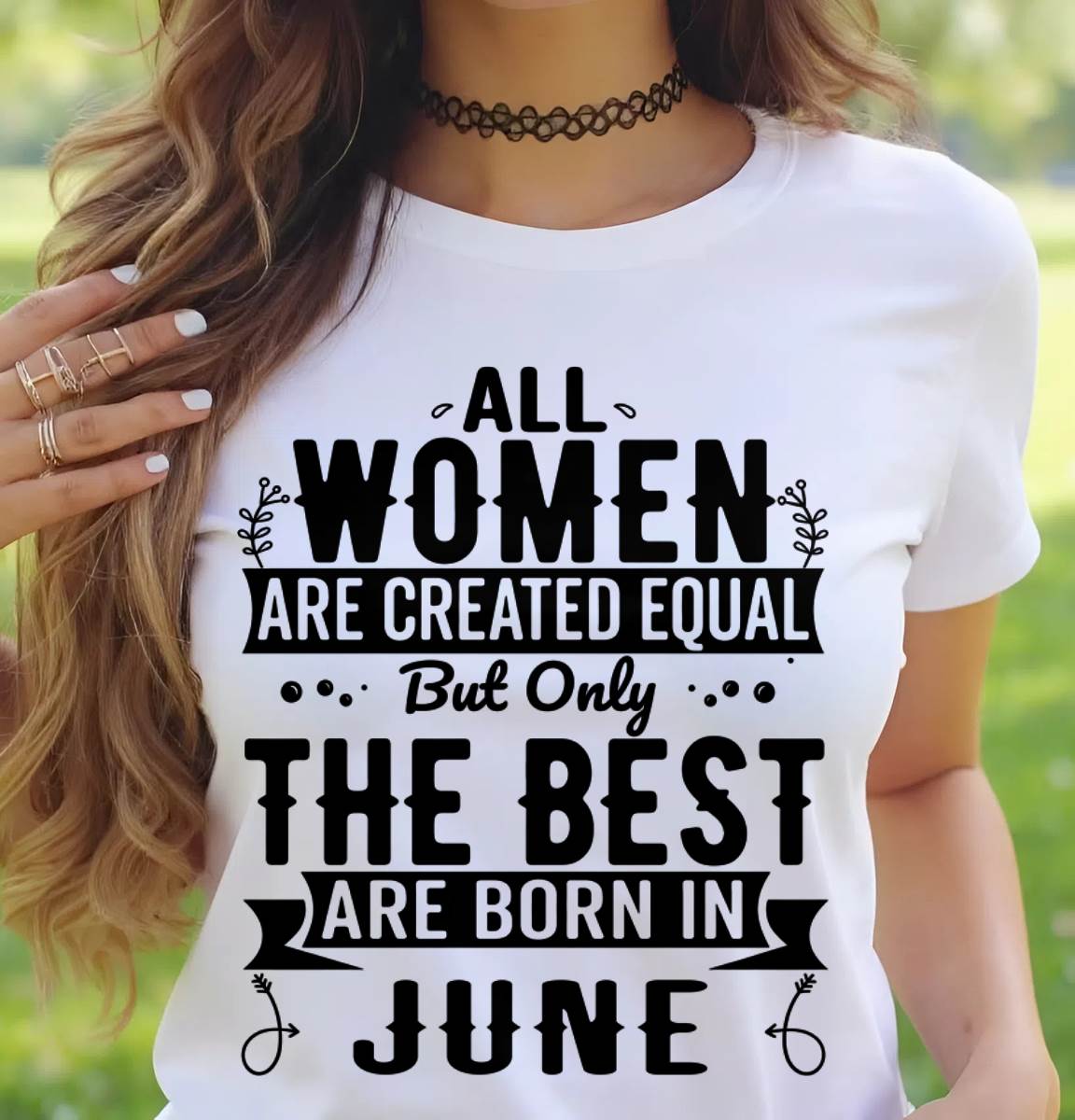 JUNE WOMEN ARE THE BEST KIND - FOR WOMEN - TLEE06 (SKU2605-398-06)