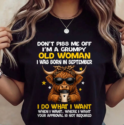 SEPTEMBER BORN WOMAN FUNNY SHIRT - FOR WOMEN - TLEE09 (SKU2607-217-09)