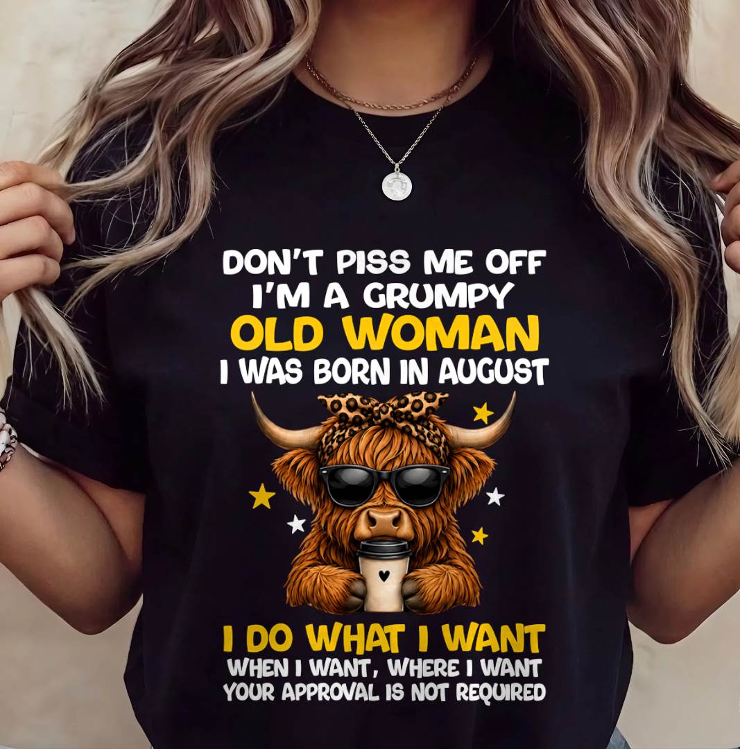 AUGUST BORN WOMAN FUNNY SHIRT - FOR WOMEN - TLEE08 (SKU2607-217-08)