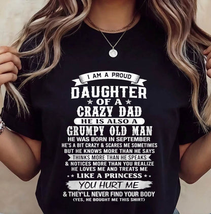 SEPTEMBER CRAZY DAD PROUD DAUGHTER SHIRT - FROM DAD - TLEE09 (SKU2607-221-09)