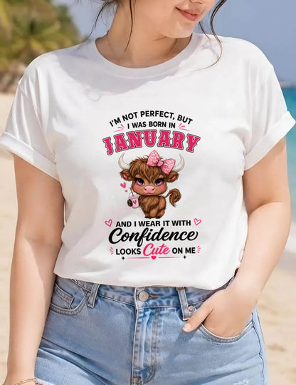 JANUARY BORN CONFIDENCE TEE - FOR WOMEN - TLEE01 (SKU2608-118-01)