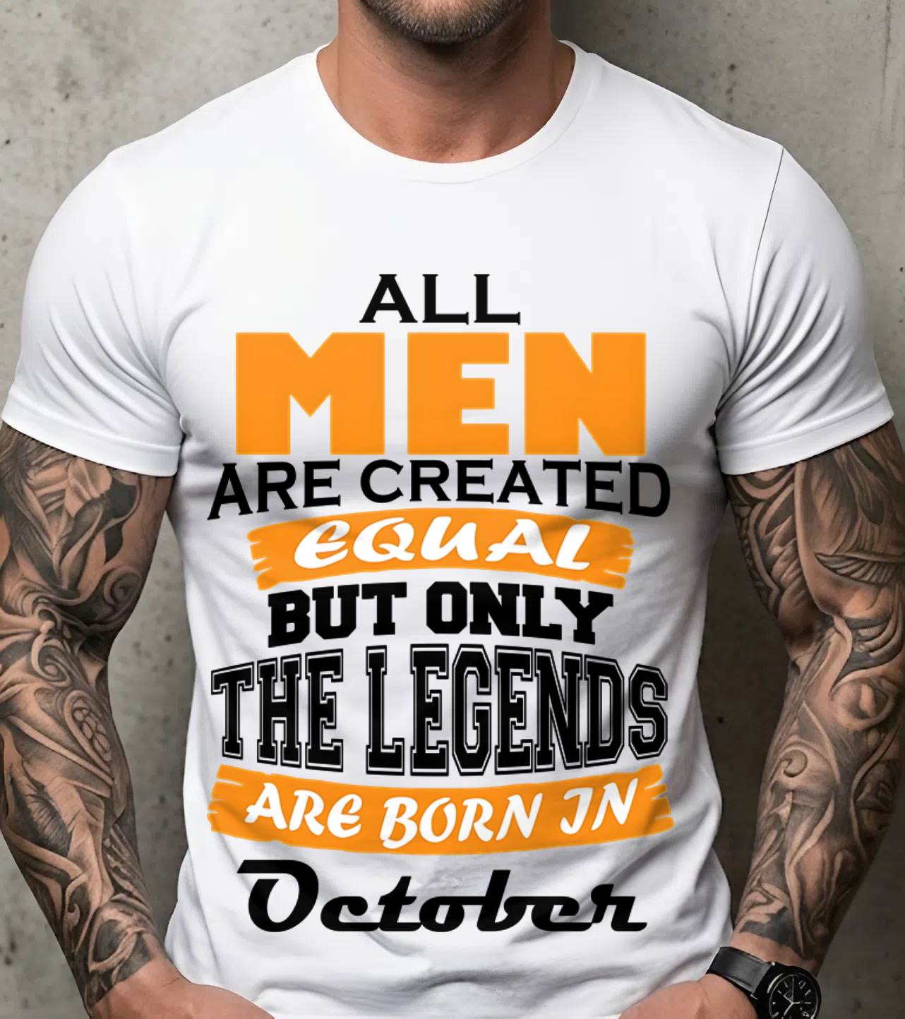 OCTOBER BORN – ONLY LEGENDS ARE CREATED - FOR MAN - TLEE10 (SKU2606-281-10)