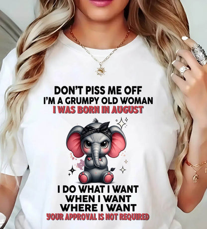 AUGUST - I DO WHAT I WANT, WHEN I WANT, AND I DON’T NEED YOUR PERMISSION - FOR WOMEN - TLEE08 (SKU2602-185-08)