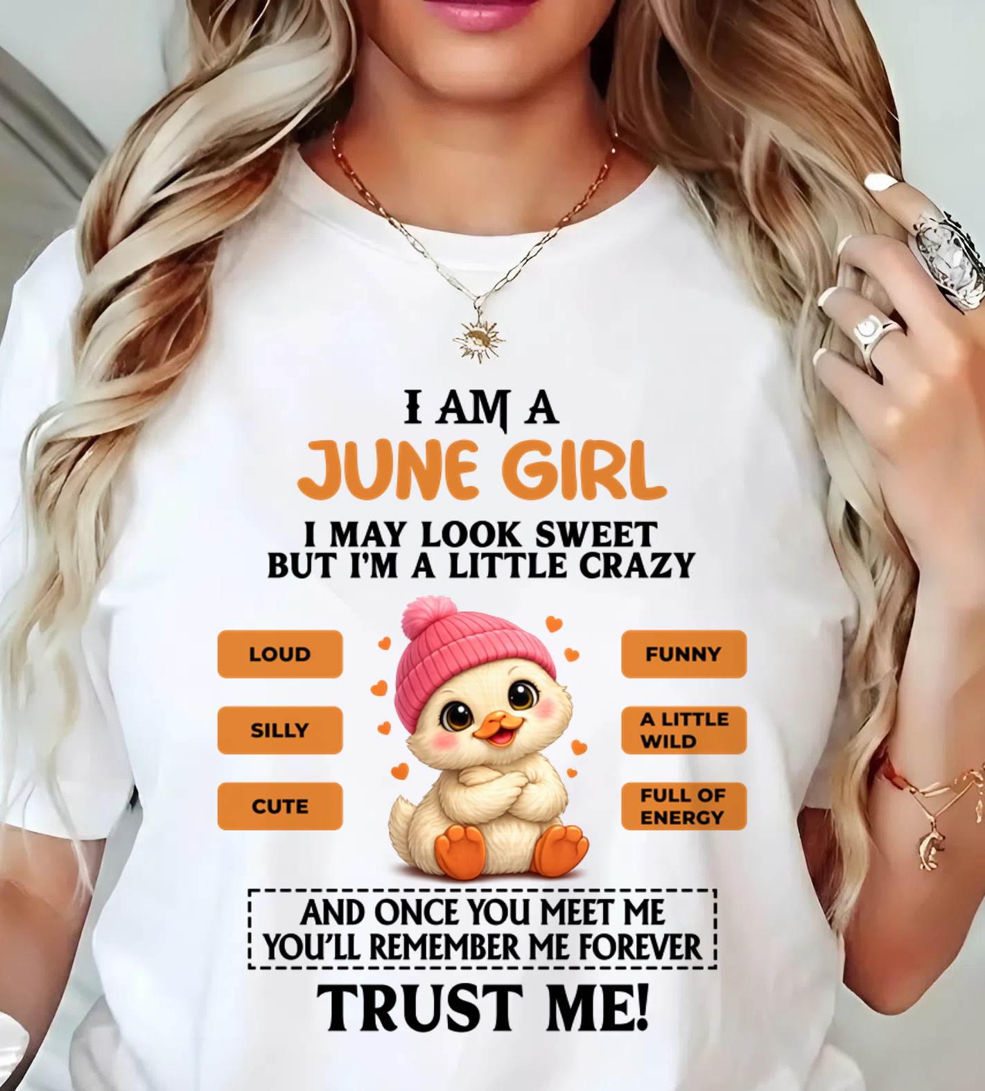 JUNE GIRL - SWEET, LOUD, AND A LITTLE WILD, FULL OF LIFE AND ENERGY - FOR WOMEN - TLEE06 (SKU2603-200-06)