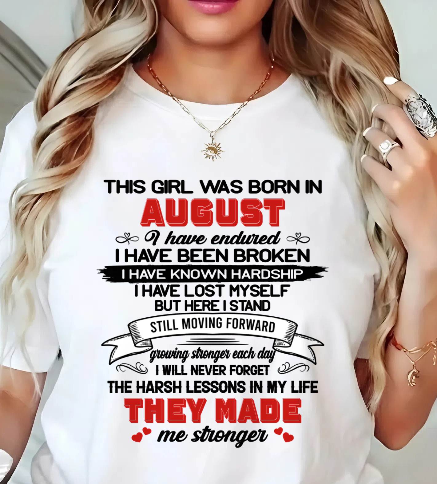AUGUST - EVERY HARD LESSON MADE ME STRONGER - FOR WOMEN - TLEE08 (SKU2602-22-08)