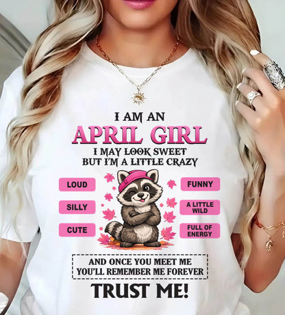 APRIL GIRL - I MAY LOOK SWEET BUT I’M A LITTLE CRAZY - FOR WOMEN - TLEE04 (SKU2603-80-04)