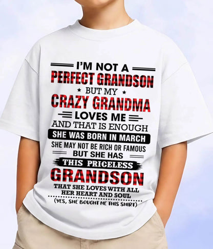MARCH - NOT PERFECT, JUST GRANDMA’S FAVORITE GRANDSON - FROM GRANDMA - TLEE03 (SKU2606-362-03)