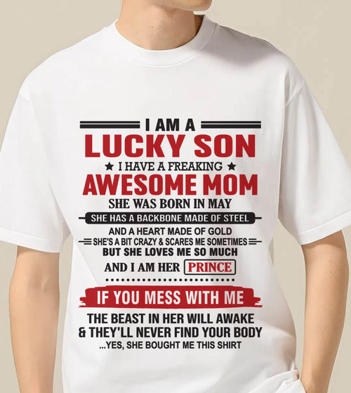 MAY - LUCKY SON OF A STRONG AND PROTECTIVE MOM - FROM MOM - TLEE05 (SKU2602-97-05)