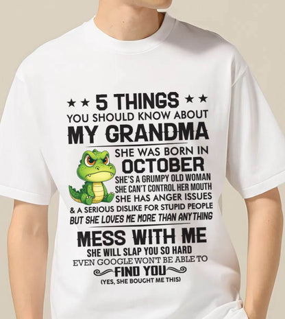 OCTOBER - 5 THINGS YOU SHOULD KNOW ABOUT MY GRANDMA – AND YOU'D BETTER NOT MESS WITH ME - FROM GRANDMA - TLEE10 (SKU10-06-10)