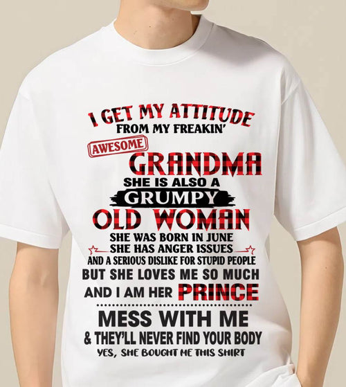 JUNE - I GET MY ATTITUDE FROM MY FREAKIN’ AWESOME GRANDMA - FROM GRANDMA - TLEE06 (SKU2603-157-06)