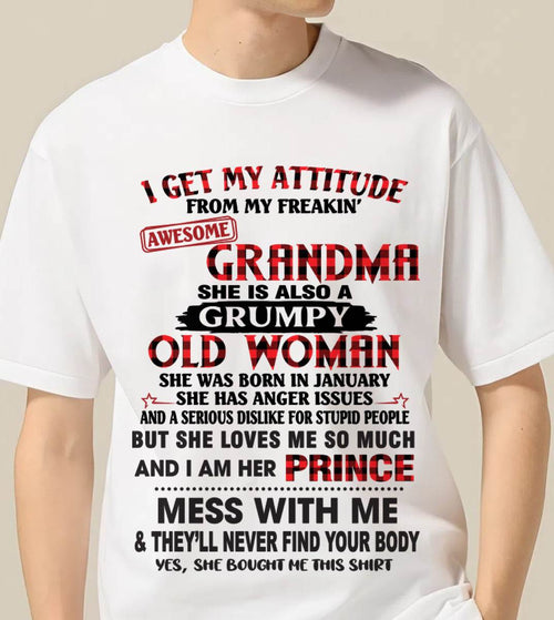 JANUARY - I GET MY ATTITUDE FROM MY FREAKIN’ AWESOME GRANDMA - FROM GRANDMA - TLEE01 (SKU2603-157-01)