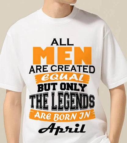 APRIL BORN – ONLY LEGENDS ARE CREATED - FOR MAN - TLEE04 (SKU2606-281-04)