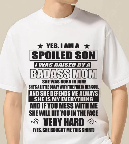 JUNE MOM — MY MOM RAISED ME WITH LOVE AND ATTITUDE - FROM MOM - TLEE06 (SKU2605-282-06)