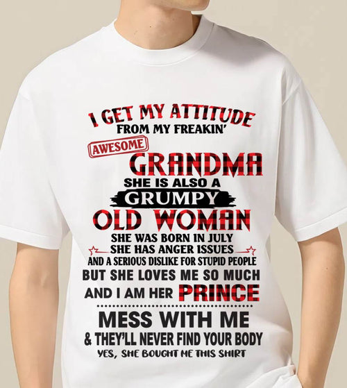 JULY - I GET MY ATTITUDE FROM MY FREAKIN’ AWESOME GRANDMA - FROM GRANDMA - TLEE07 (SKU2603-157-07)