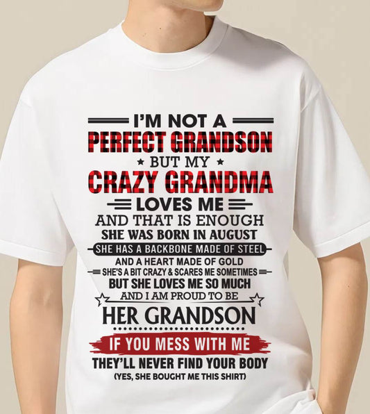 AUGUST - I’M NOT PERFECT, BUT MY CRAZY GRANDMA LOVES ME - FROM GRANDMA - TLEE08 (SKU26T-01131-08)