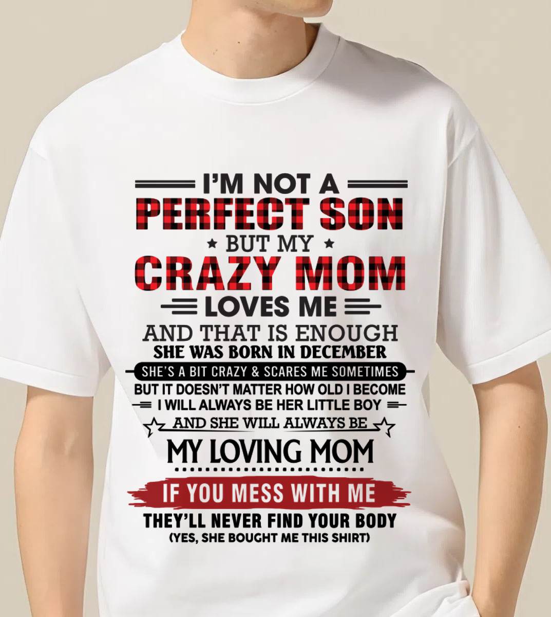 DECEMBER - NO MATTER HOW OLD I GET, I’LL ALWAYS BE MY MOM’S LITTLE BOY - FROM MOM - TLEE12 (SKU2602-59-12)