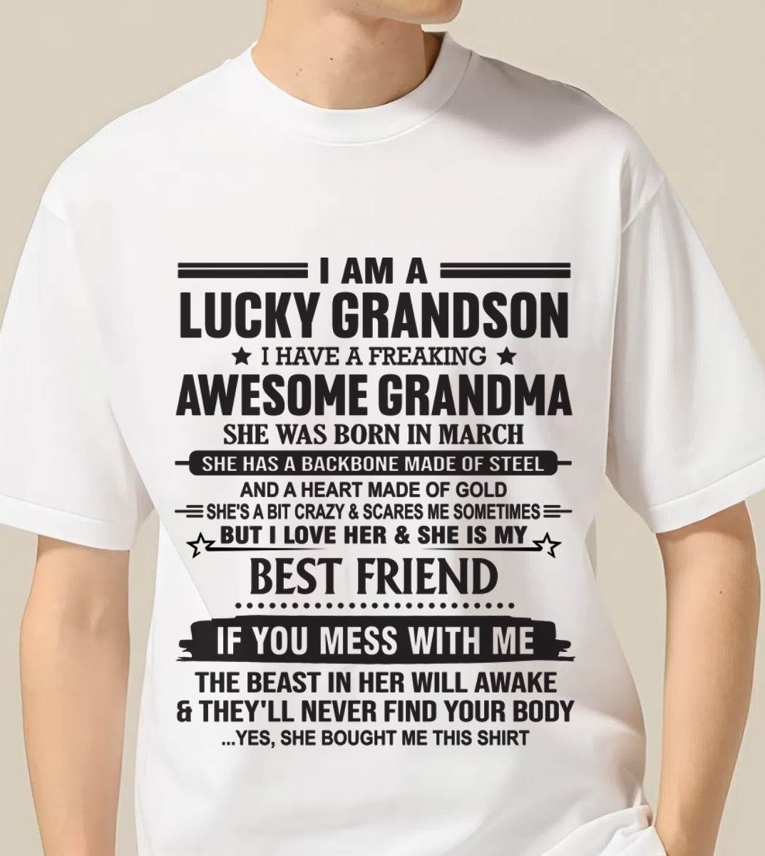 MARCH - I AM A LUCKY GRANDSON I HAVE A FREAKING AWESOME GRANDMA - FROM GRANDMA - TLEE03 (SKU2603-05-03)
