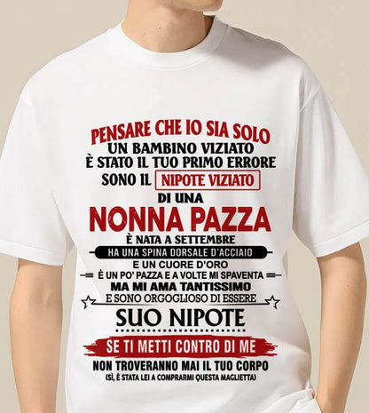 NONNA PAZZA NATA A SETTEMBRE – NIPOTE VIZIATO – DALLA NONNA - TLEE09 (SKU2605-334-09)