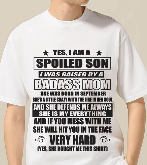 SEPTEMBER MOM — MY MOM RAISED ME WITH LOVE AND ATTITUDE - FROM MOM - TLEE09 (SKU2605-282-09)