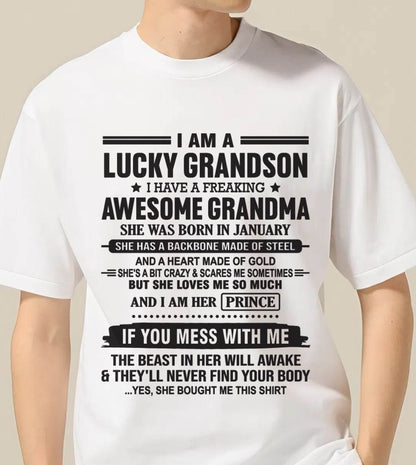 JANUARY - I AM A LUCKY GRANDSON I HAVE A FREAKING AWESOME GRANDMA - FROM GRANDMA - TLEE01 (SKU11-29-01)