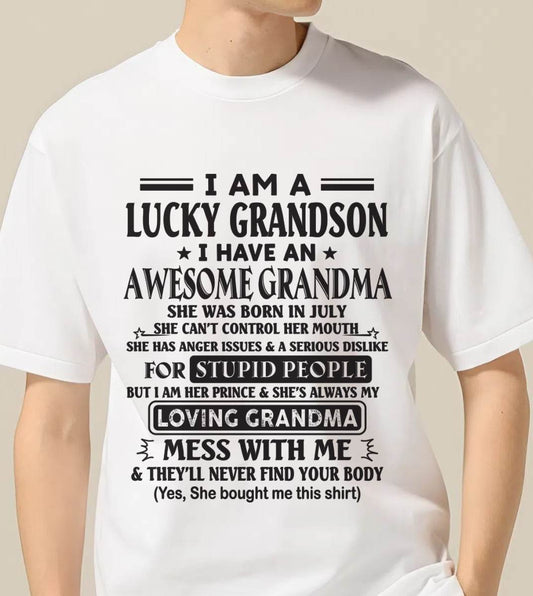 JULY - I AM A LUCKY GRANDSON I HAVE AN AWESOME GRANDMA - FROM GRANDMA - TLEE07 (SKU12-40-07)
