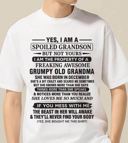 DECEMBER - YES, I AM A SPOILED GRANDSON BUT NOT YOURS I AM THE PROPERTY OF A FREAKING AWESOME GRUMPY OLD GRANDMA - FROM GRANDMA - TLEE12 (SKU10-171-12)