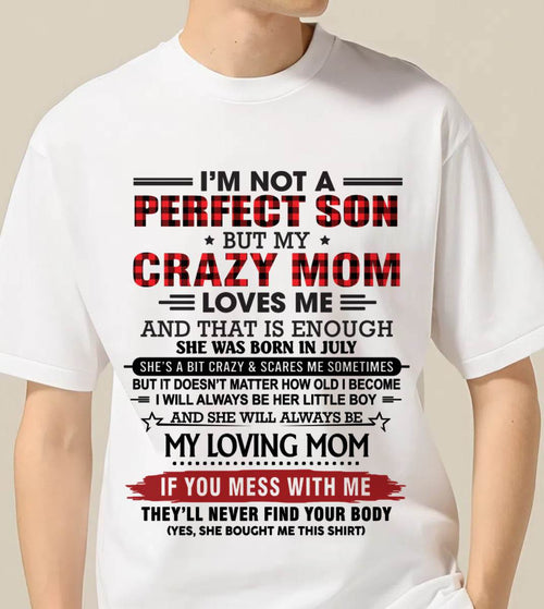 JULY - NO MATTER HOW OLD I GET, I’LL ALWAYS BE MY MOM’S LITTLE BOY - FROM MOM - TLEE07 (SKU2602-59-07)
