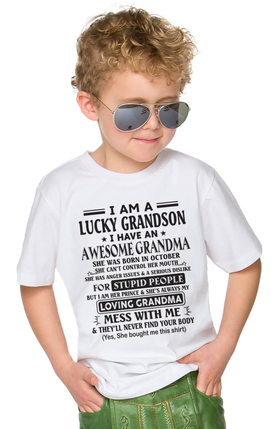 OCTOBER - I AM A LUCKY GRANDSON I HAVE AN AWESOME GRANDMA - FROM GRANDMA - TLEE10 (SKU12-40-10)
