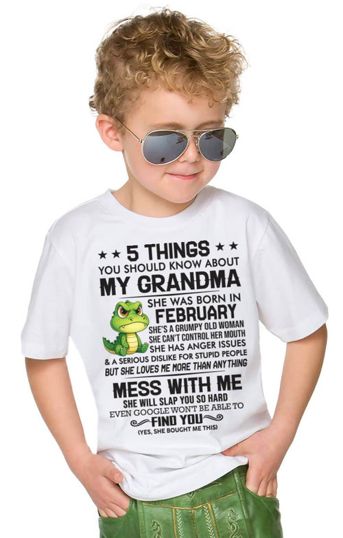 FEBRUARY - 5 THINGS YOU SHOULD KNOW ABOUT MY GRANDMA – AND YOU'D BETTER NOT MESS WITH ME - FROM GRANDMA - TLEE02 (SKU10-06-02)