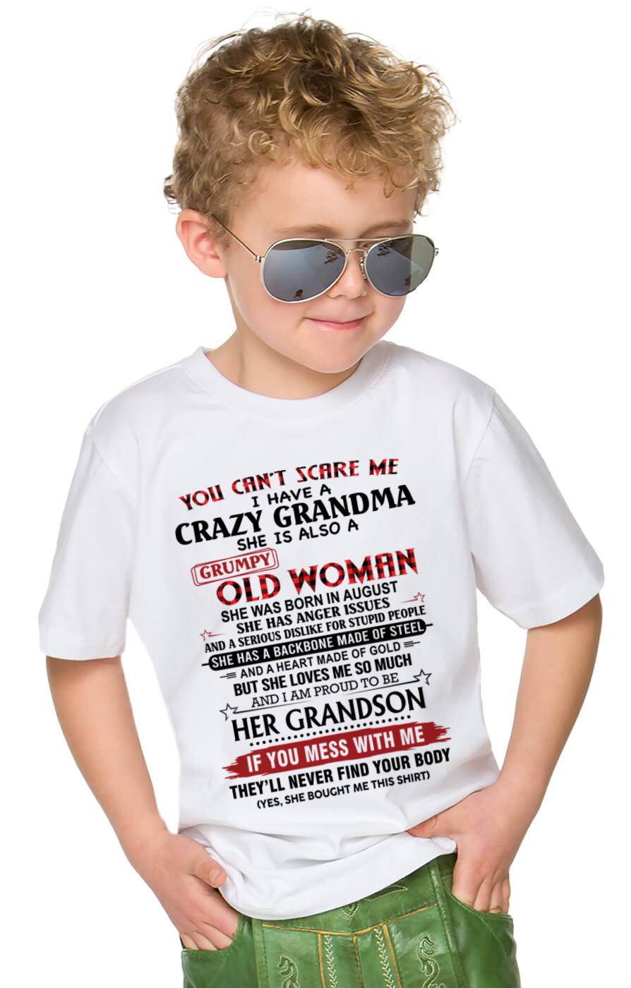 AUGUST - YOU CAN'T SCARE ME I HAVE A CRAZY GRANDMA SHE IS ALSO A GRUMPY OLD WOMAN - FROM GRANDMA - TLEE08 (SKU2603-54-08)