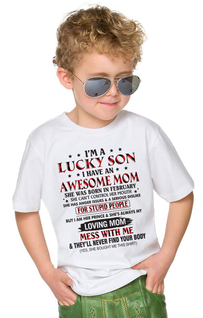 FEBRUARY - I’M A LUCKY SON I HAVE AN AWESOME MOM - FROM MOM - TLEE02 (SKU26T-01-24-02)