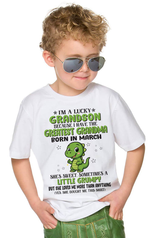 MARCH - I'M A LUCKY GRANDSON BECAUSE I HAVE THE GREATEST GRANDMA - FROM GRANDMA - TLEE03 (SKU09-86-03)