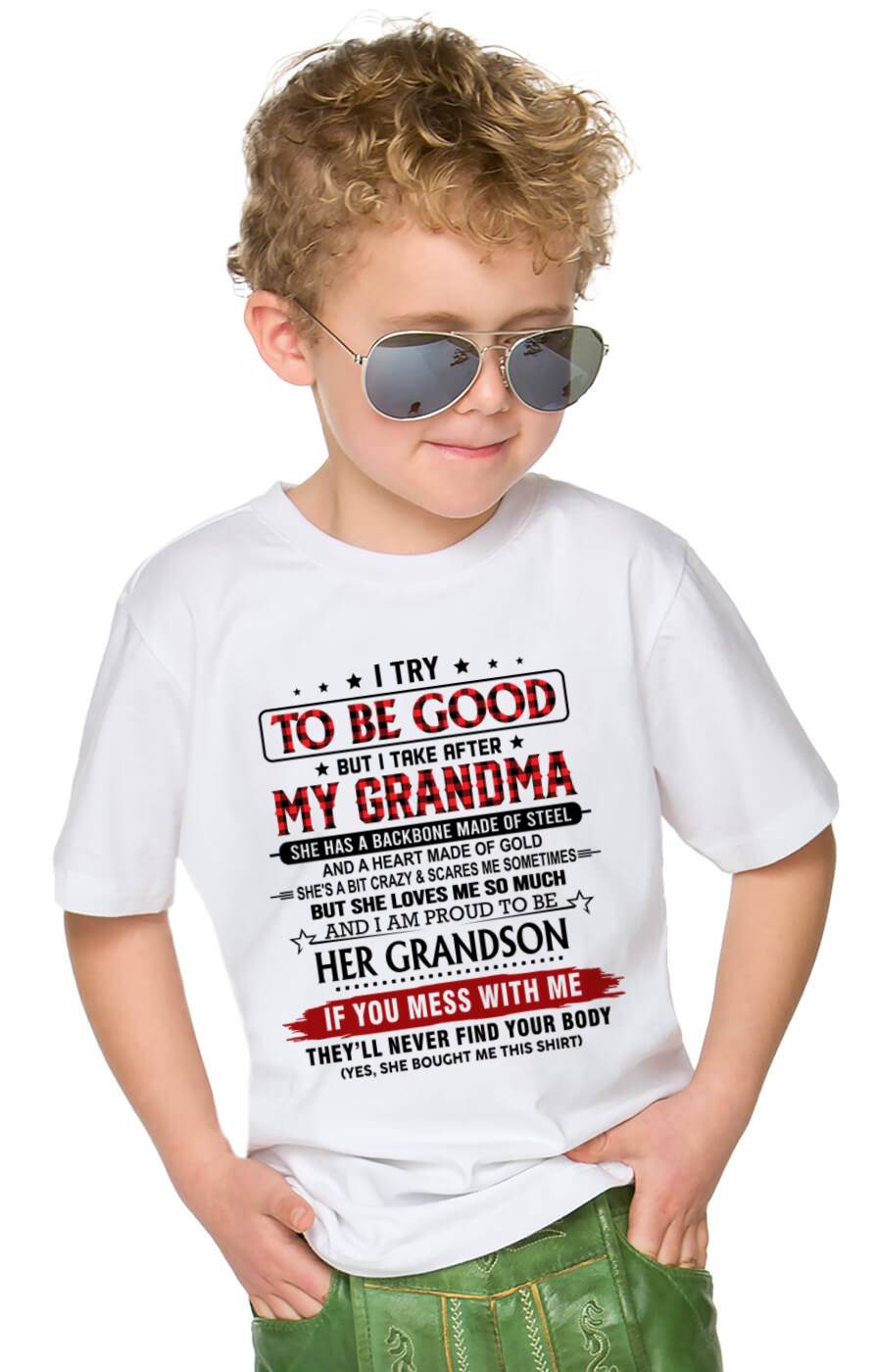 I TRY TO BE GOOD BUT I TAKE AFTER MY GRANDMA - FROM GRANDMA - TLEE00 (SKU26T-01289-00)