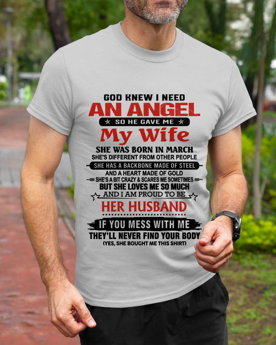 MARCH - WHEN I NEEDED AN ANGEL, GOD GAVE ME MY WIFE. PROUD TO BE HER HUSBAND - FROM WIFE - TLEE03 (SKU26T-01205-03)