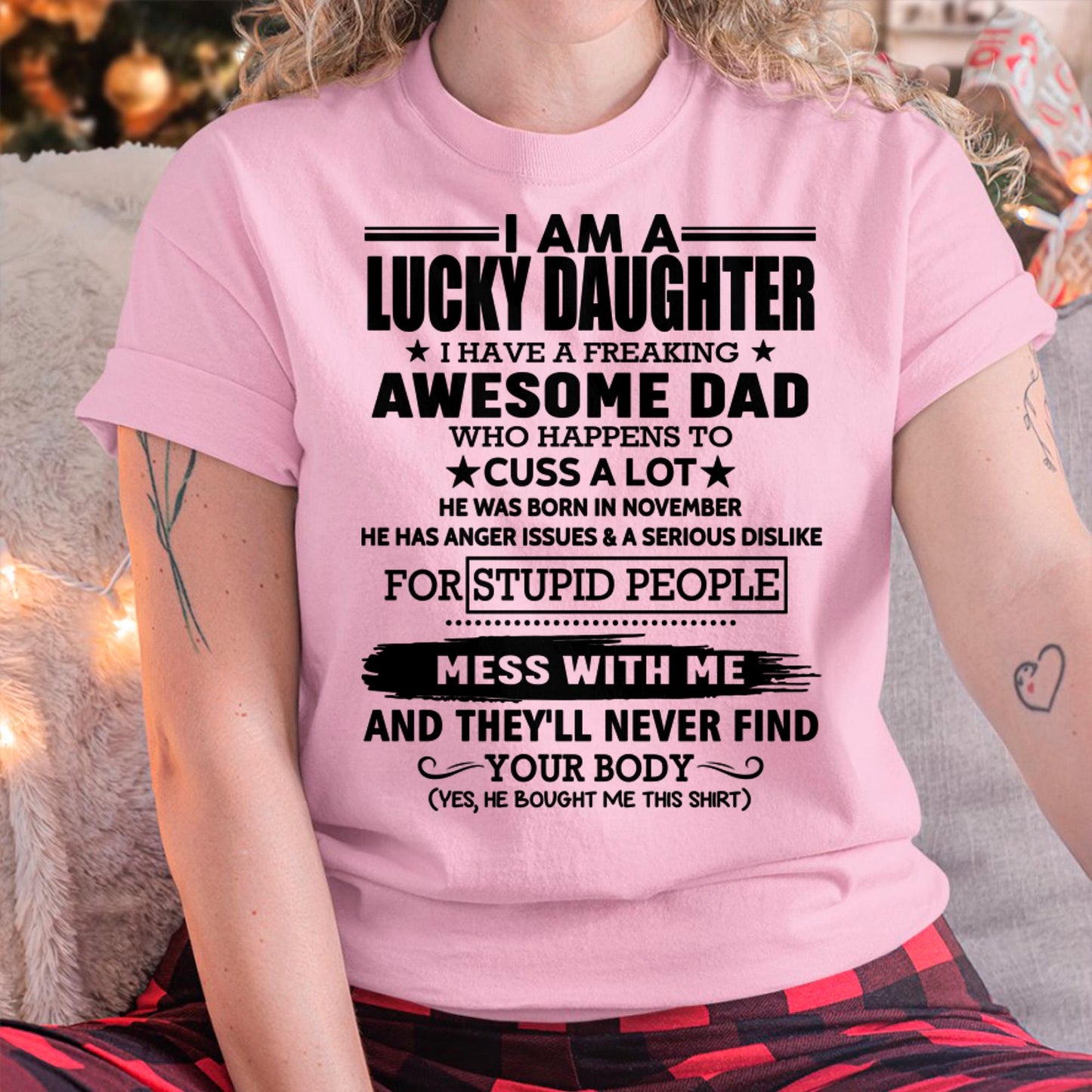 November - I'm Lucky Daughter - Gift for Daughter from Dad - TLEE11 (SKU-T1406DD-11)