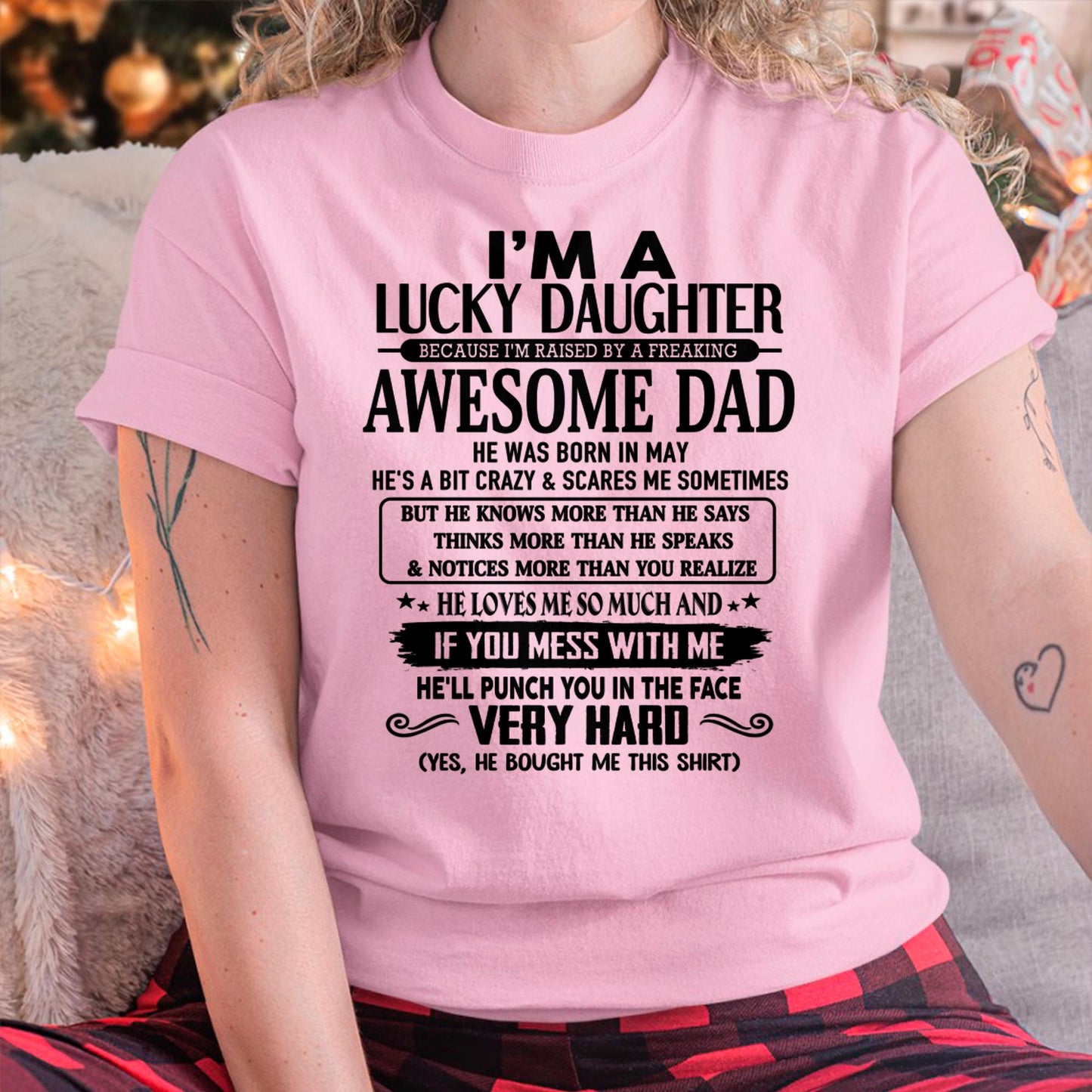 May - I'm Lucky Daughter - Gift for Daughter from Dad - TLEE05 (SKU-TLUCKYDD-05)