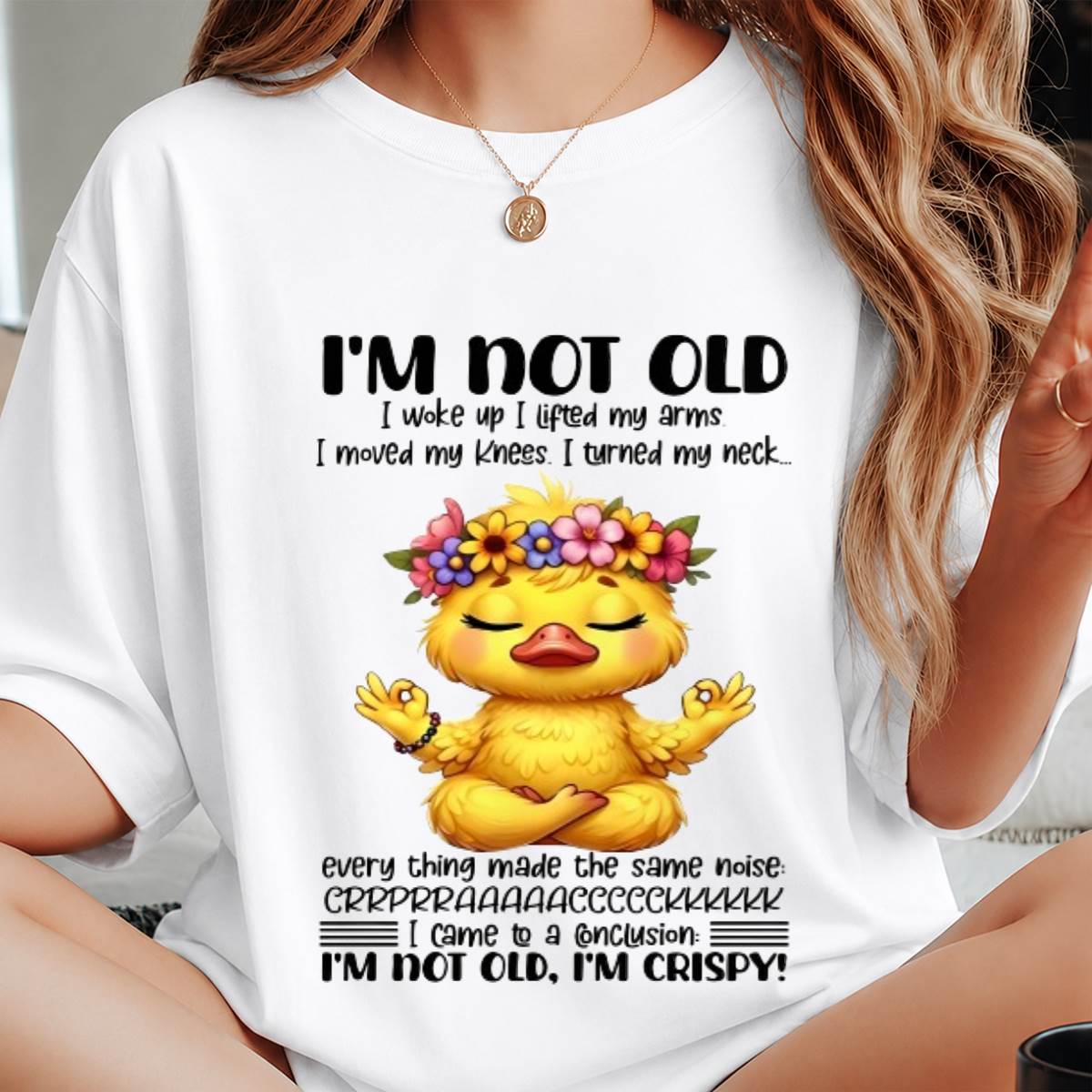 I'M NOT OLD I'M CRISPY SHIRT - FOR WOMEN - TLEE00