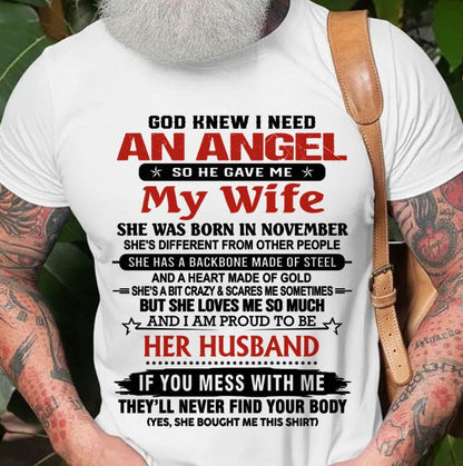 NOVEMBER - WHEN I NEEDED AN ANGEL, GOD GAVE ME MY WIFE. PROUD TO BE HER HUSBAND - FROM WIFE - TLEE11 (SKU26T-01205-11)