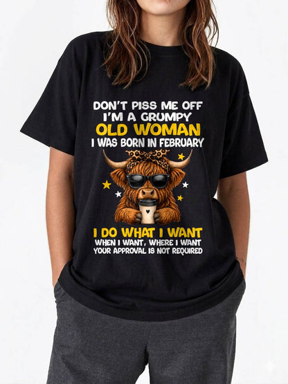 FEBRUARY BORN WOMAN FUNNY SHIRT - FOR WOMEN - TLEE02 (SKU2607-217-02)