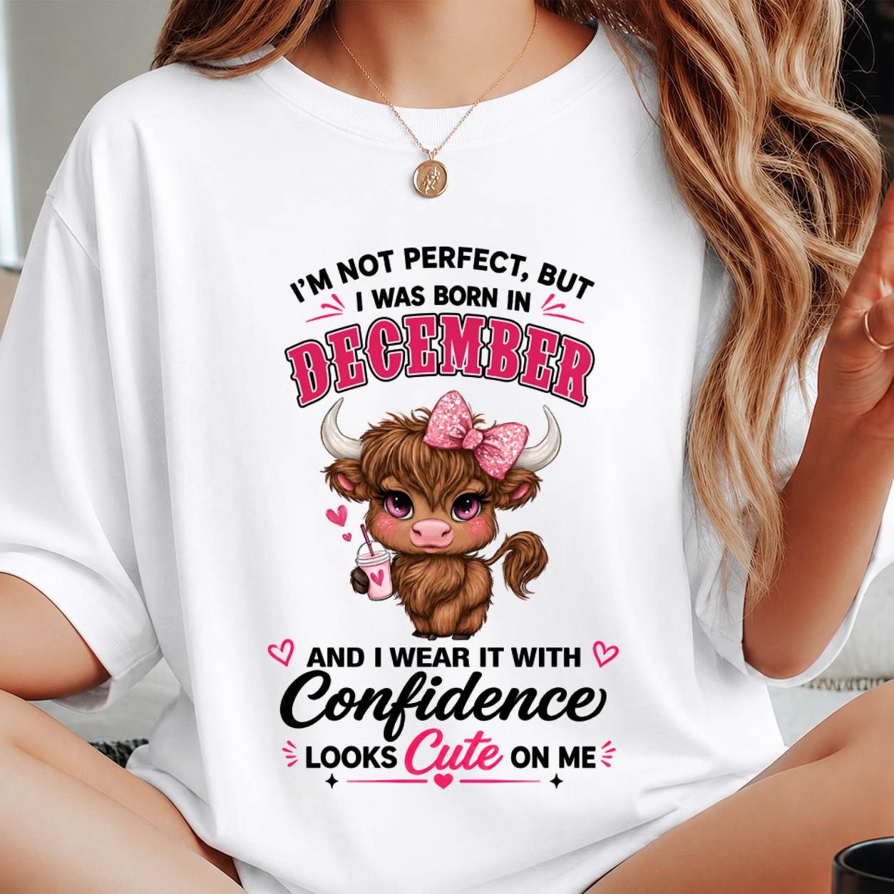 DECEMBER BORN CONFIDENCE TEE - FOR WOMEN - TLEE12 (SKU2608-118-12)