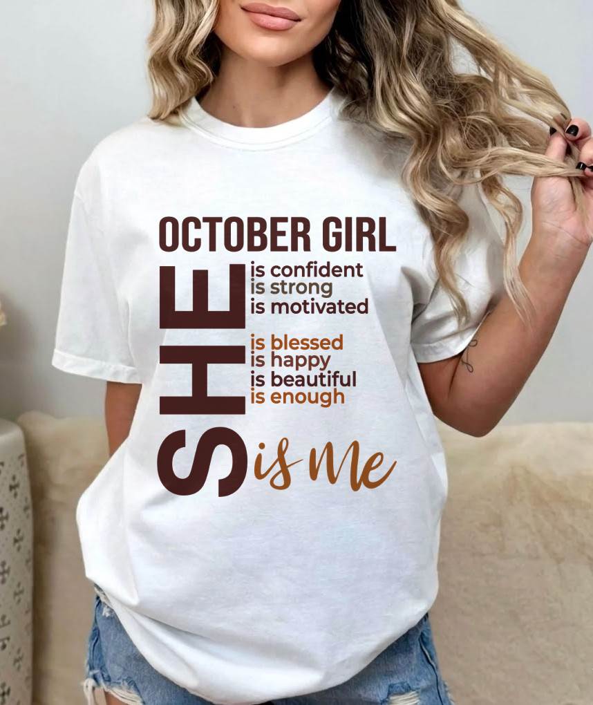 OCTOBER BORN GIRL – CONFIDENT & STRONG - FOR WOMEN - TLEE10 (SKU2605-04-10)