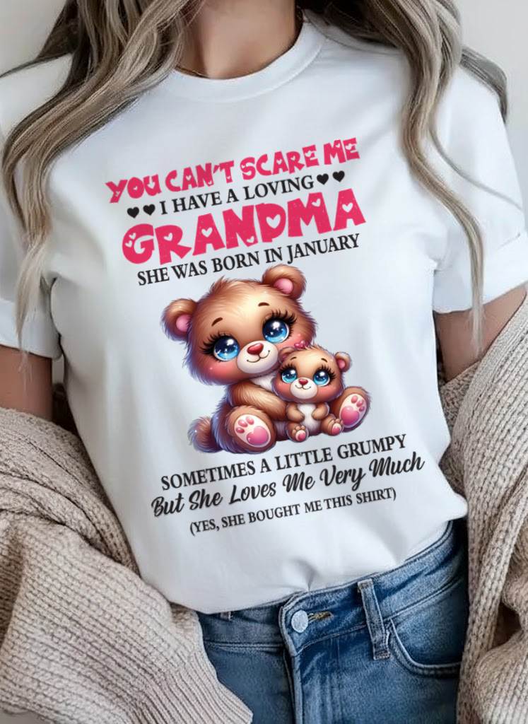JANUARY - YOU CAN’T SCARE ME I HAVE A LOVING GRANDMA - FROM GRANDMA - TLEE01 (SKU2602-129-01)