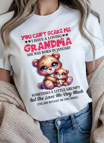 JANUARY - YOU CAN’T SCARE ME I HAVE A LOVING GRANDMA - FROM GRANDMA - TLEE01 (SKU2602-129-01)