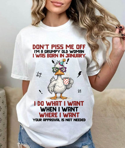 JANUARY BORN – FEISTY WOMAN, DON’T TEST ME, I LIVE MY WAY - FOR WOMEN - TLEE01 (SKU2603-333-01)