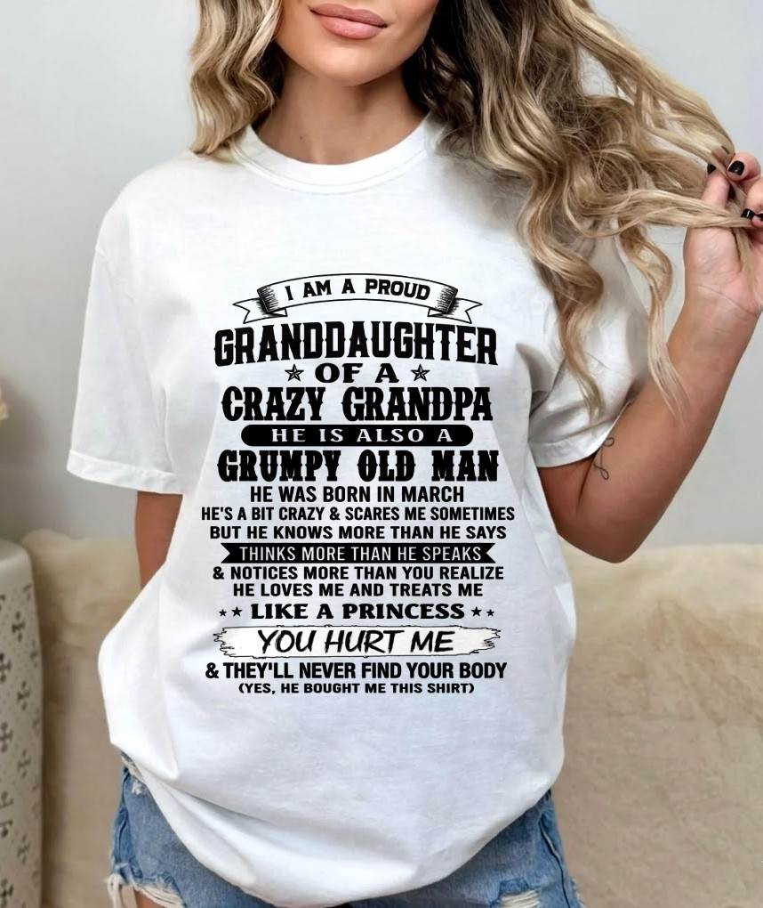 MARCH - PROUD GRANDDAUGHTER OF A CRAZY GRANDPA - FROM GRANDPA - TLEE03 (SKU2607-114-03)