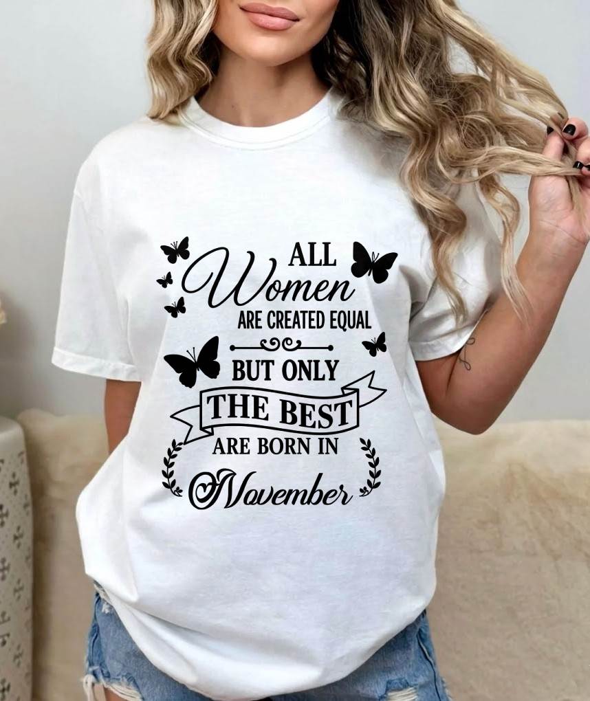 NOVEMBER – ONLY THE BEST ARE CREATED - FOR WOMEN - TLEE11 (SKU2606-322-11)